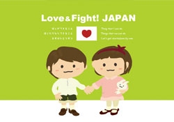 Love & Fight! JAPAN + LIGHT UP NIPPON